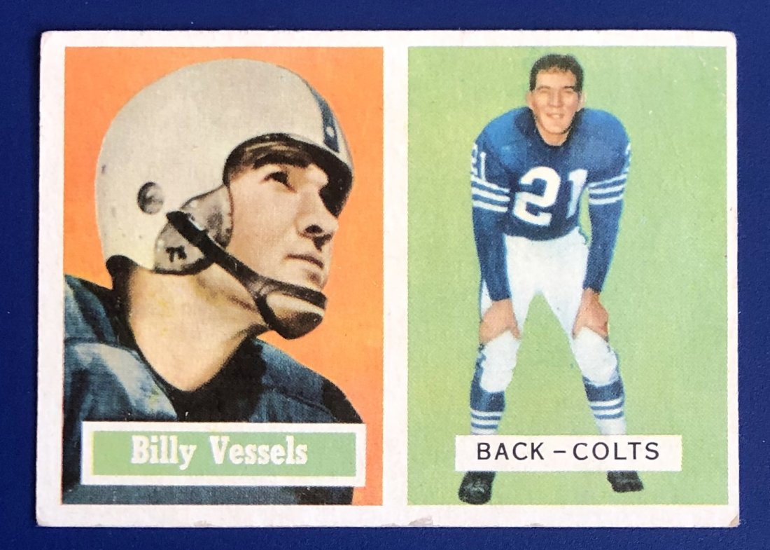 Billy Vessels: 1957 Topps #29, see photos.