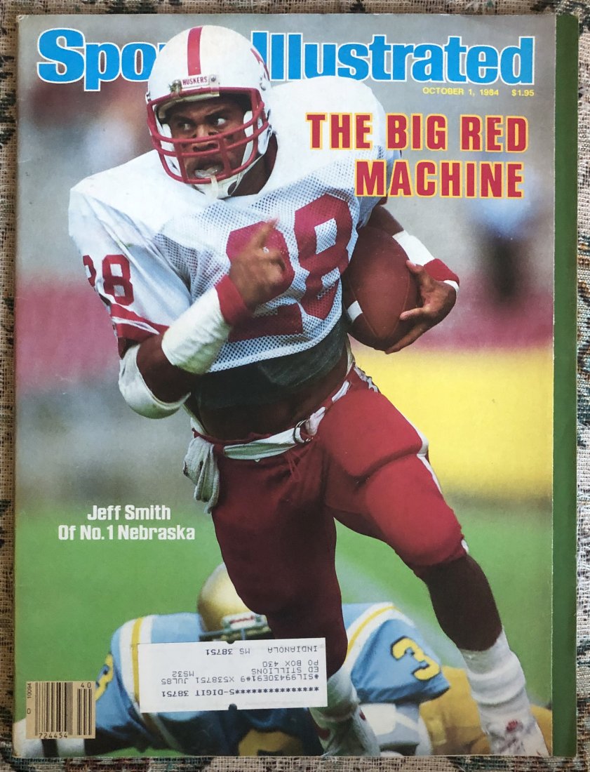 Sports Illustrated: Oct. 1, 1984, The Big Red Machine, Jeff Smith of No.1 Nebraska, has mailing label, see photos.