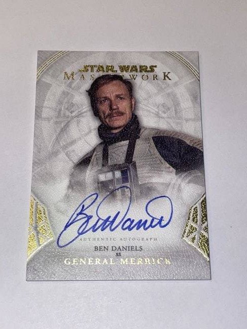 Star Wars: General Merrick, by Ben Daniels, Authentic Autograph Card.: SILVER STAMPED 10/25! Masterwork, Topps.