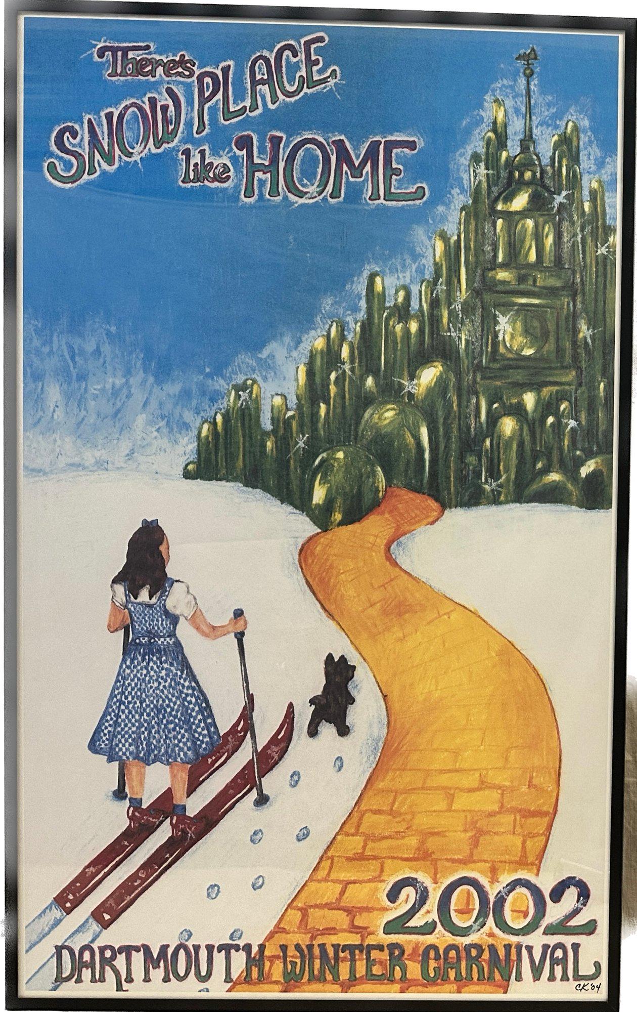 Theres Snow Place Like Home, 2002 Dartmouth Winter Carnival Poster,  CK, Framed, 22x36 (1 of 7)