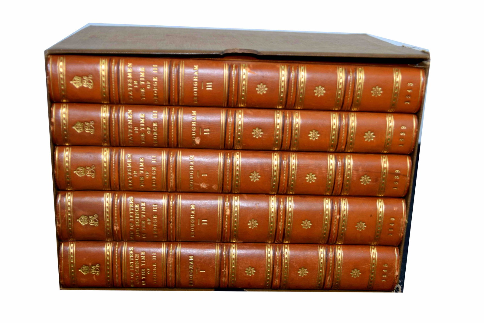 Historical Sketches of Statemen Who Flourished in the Time of George III ;: Brougham (Henry Lord) Historical Sketches of Statesmen who flourished in the Time of George III 3 vol., plates, 1839-43: Men of Letters and Science in the Time of George III, 2 volumes, 1845-6, London