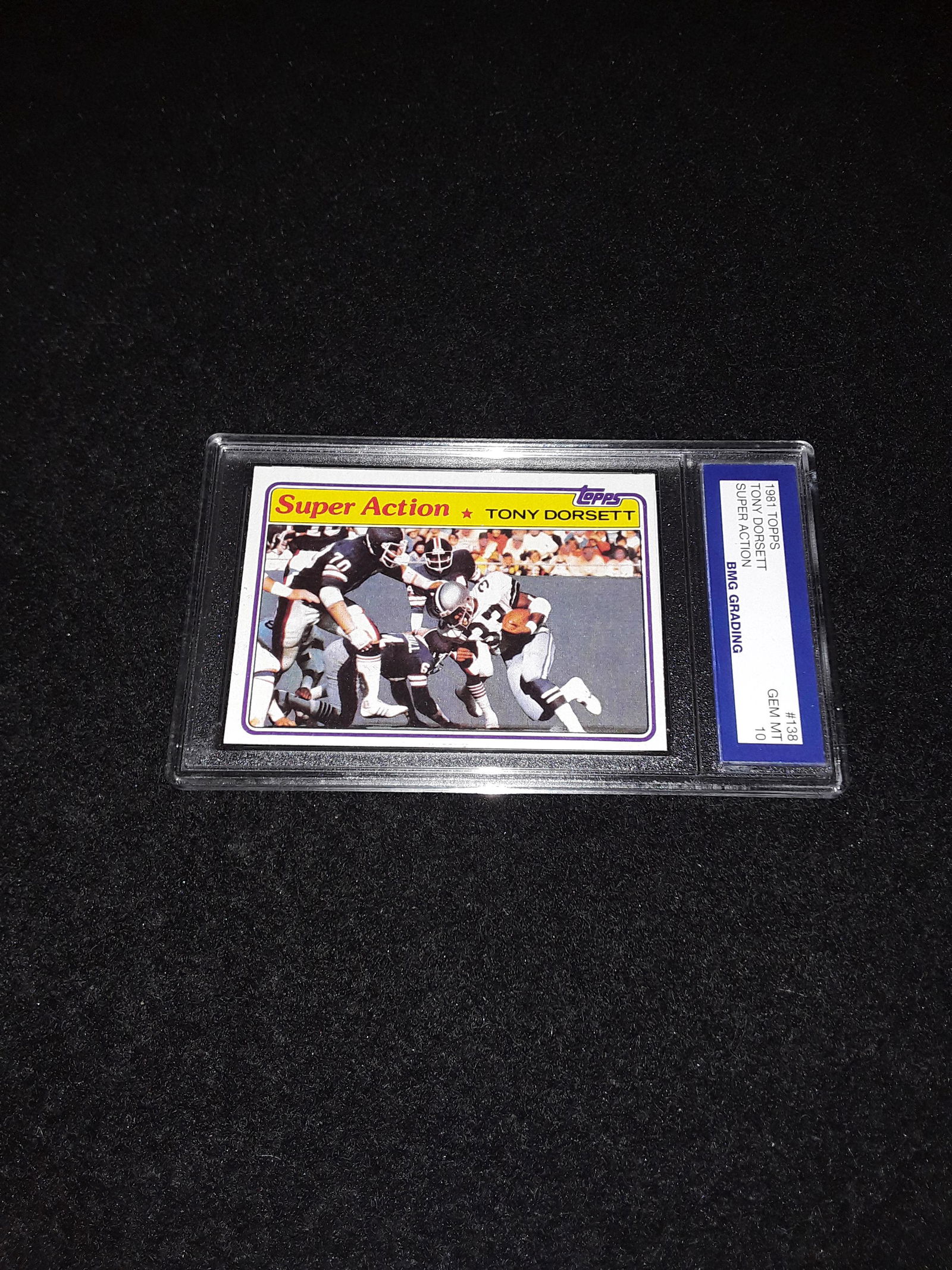 1981 Topps Tony Dorsett GEM MT 10 (1 of 1)