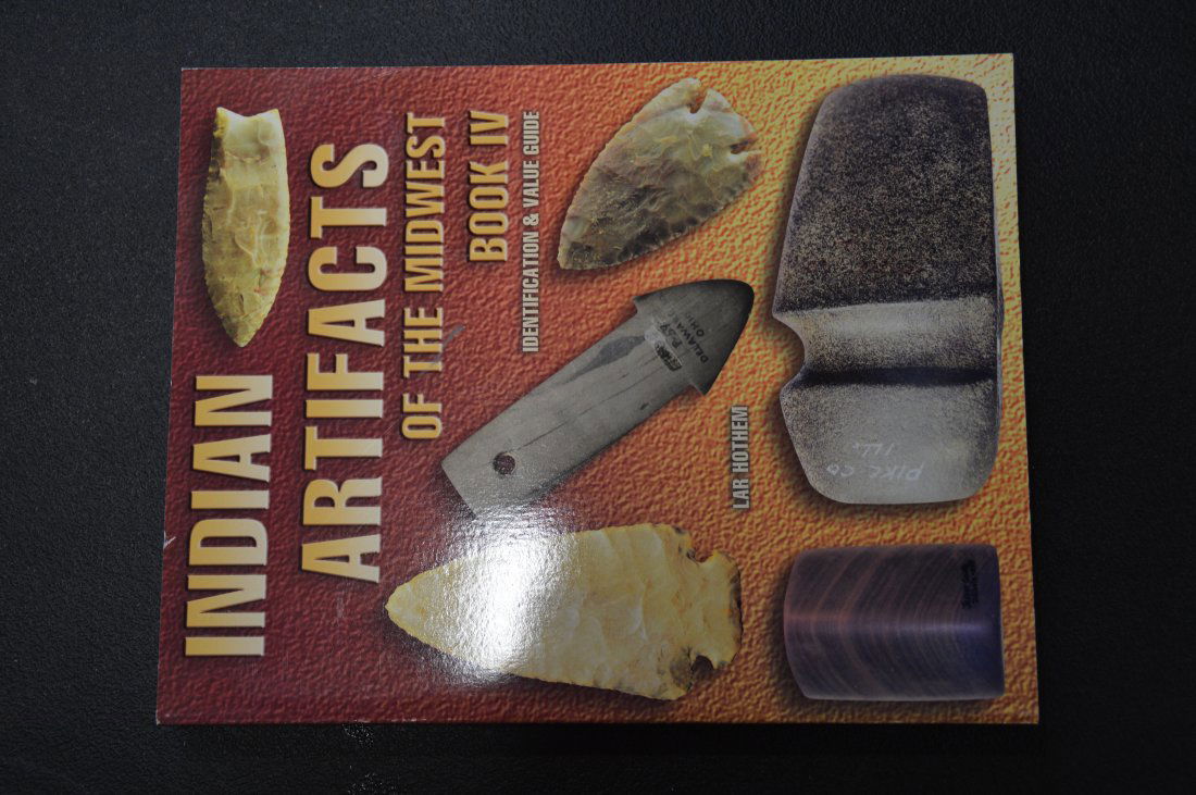Indian Artifacts of the Midwest Book 4 (1 of 6)