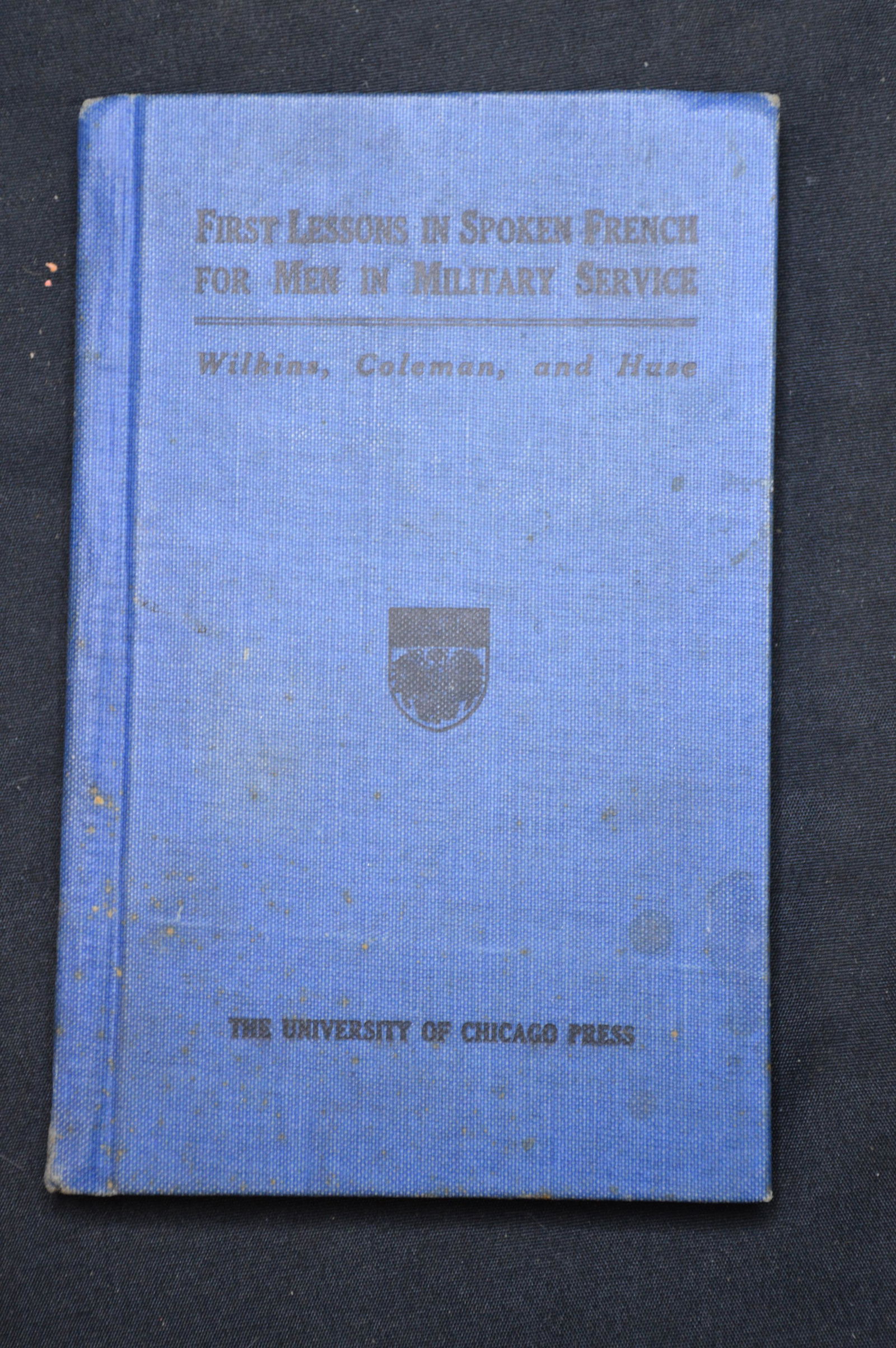 First Lessons in Spoken French For Men in Military (1 of 6)
