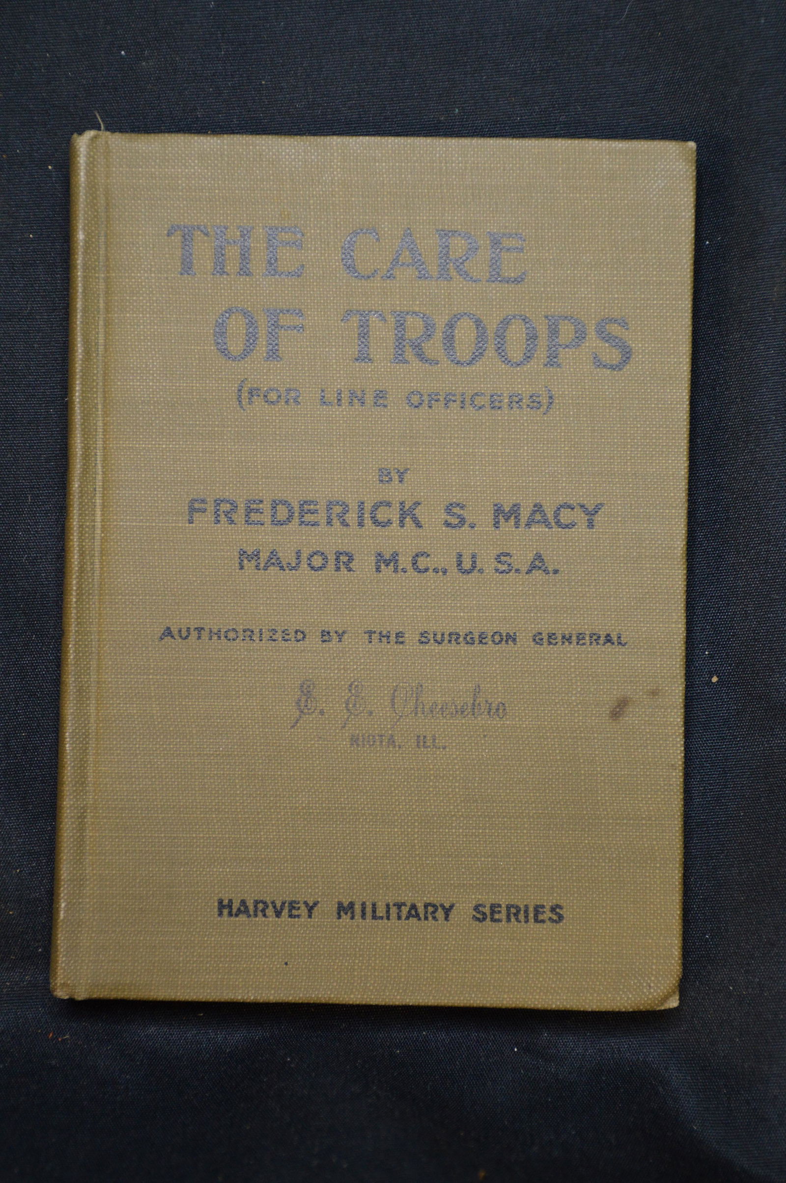 The Care of Troops For Line Officers 1917 (1 of 8)