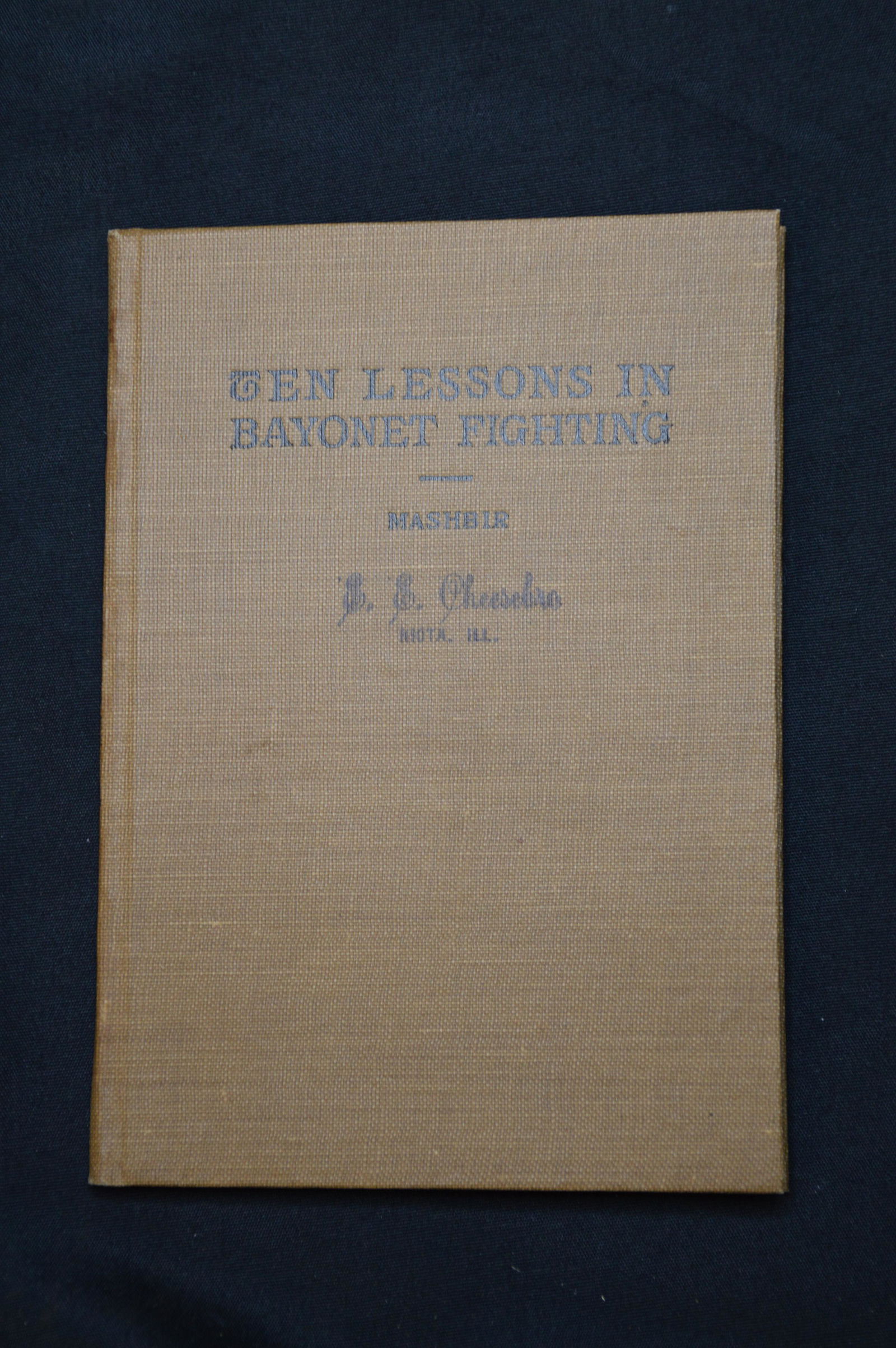 Ten Lessons in Bayonet Fighting 1917 (1 of 6)