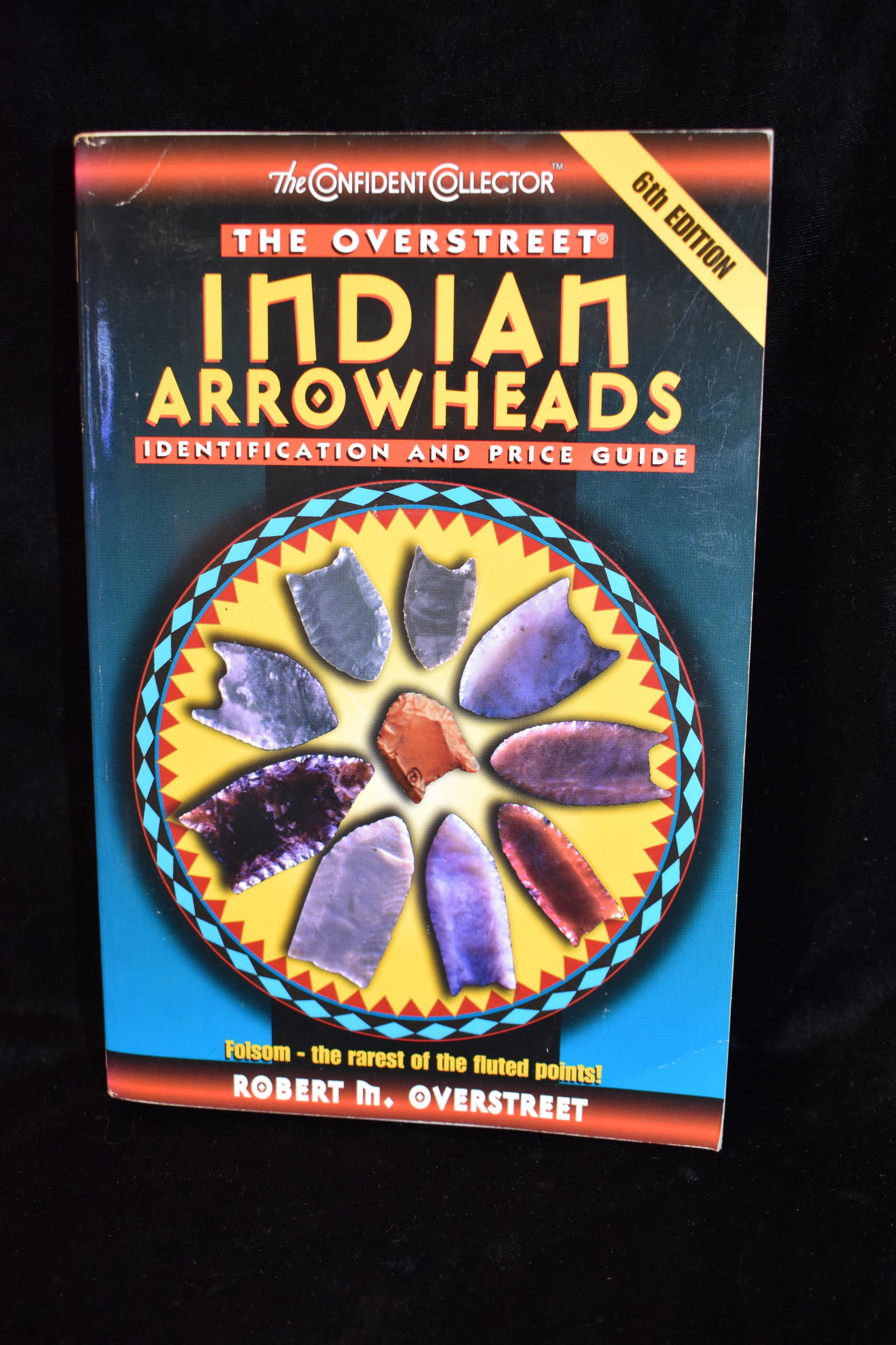 Overstreets Indian Arrowheads Identification and Price Guide 6th Edition (1 of 5)