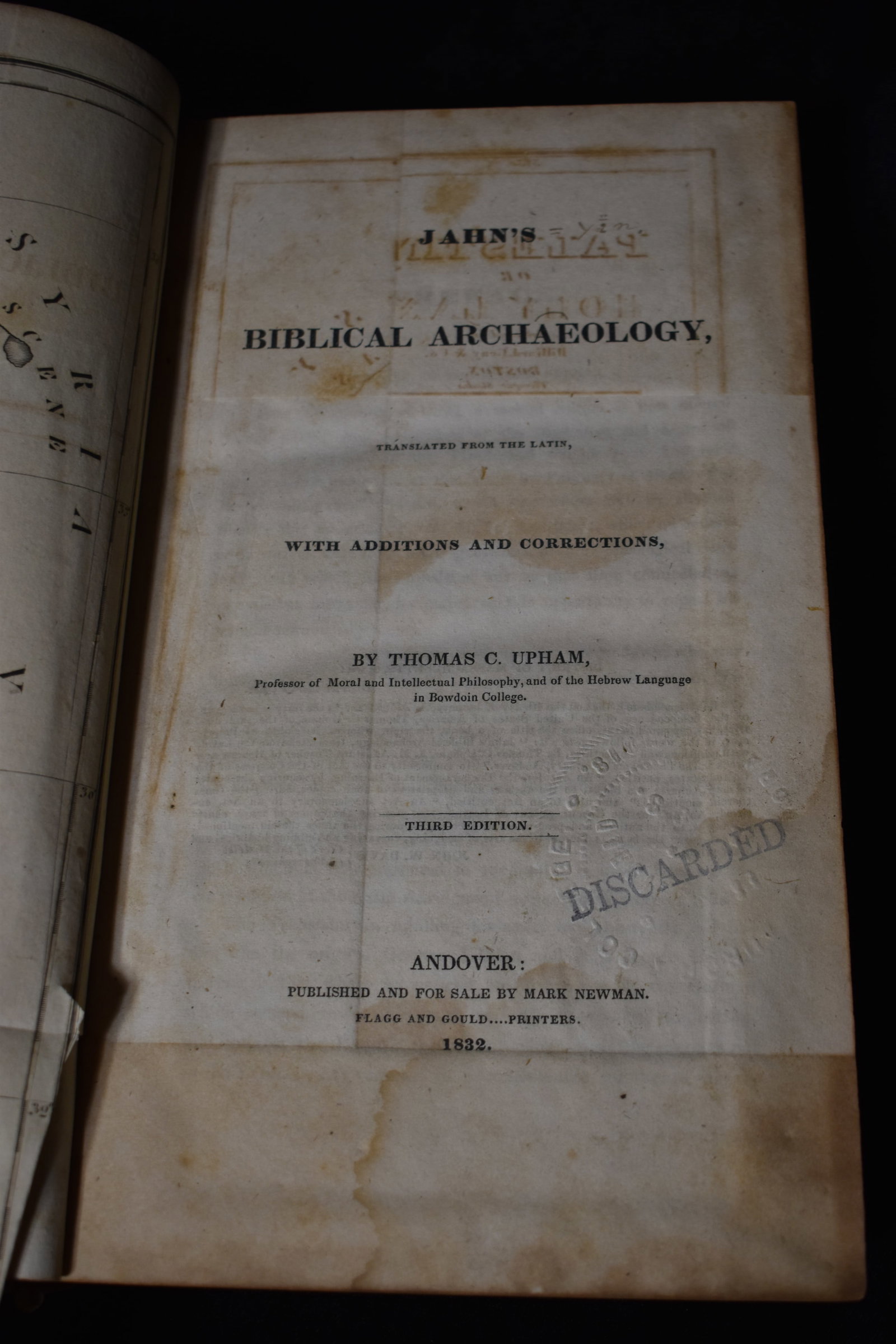 1832 Jahn's Biblical Archaeology by Thomas and Upham: Jahn's Biblical Archaeology by Jahn, John, Thomas C. Upham w/ Additions and Corrections, Translation. Published by Flagg and Gould, 1832. Publishers original leather hardback. Overall good condition f