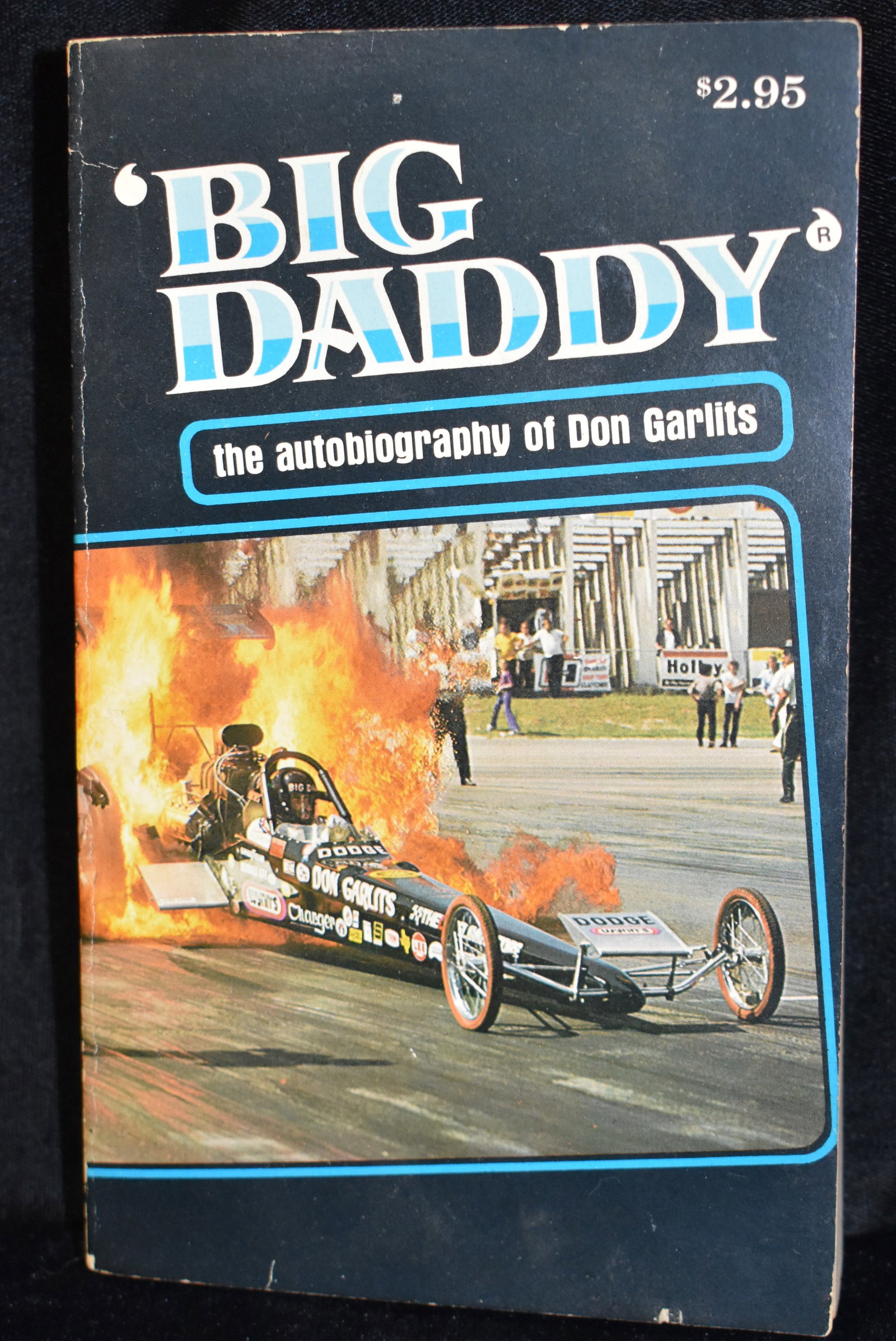 BIG DADDY the autobiography of Don Garlits SIGNED 1978 (1 of 4)
