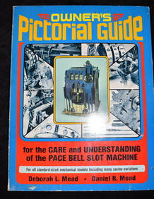 Pace Bell Slot Machine (Owner's Pictorial Guide) 1983 1st Edition (1 of 6)