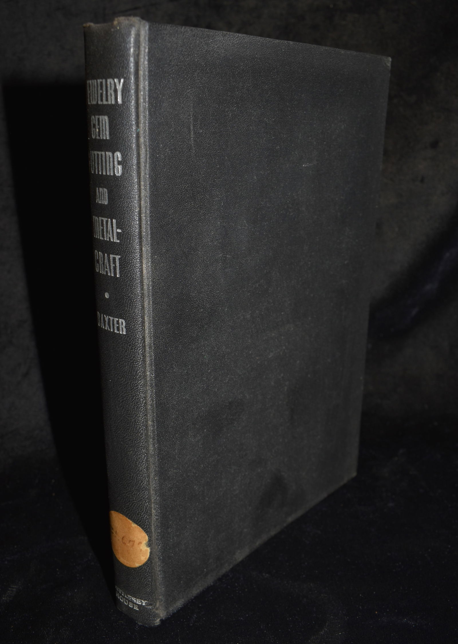 Jewelry Gem Cutting and Metalcraft by William Baxter 1938 (1 of 7)