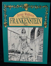 The Lost Frankenstein Pages by Berni Wrightson SIGNED 1st Edition 603/2000 (1 of 7)