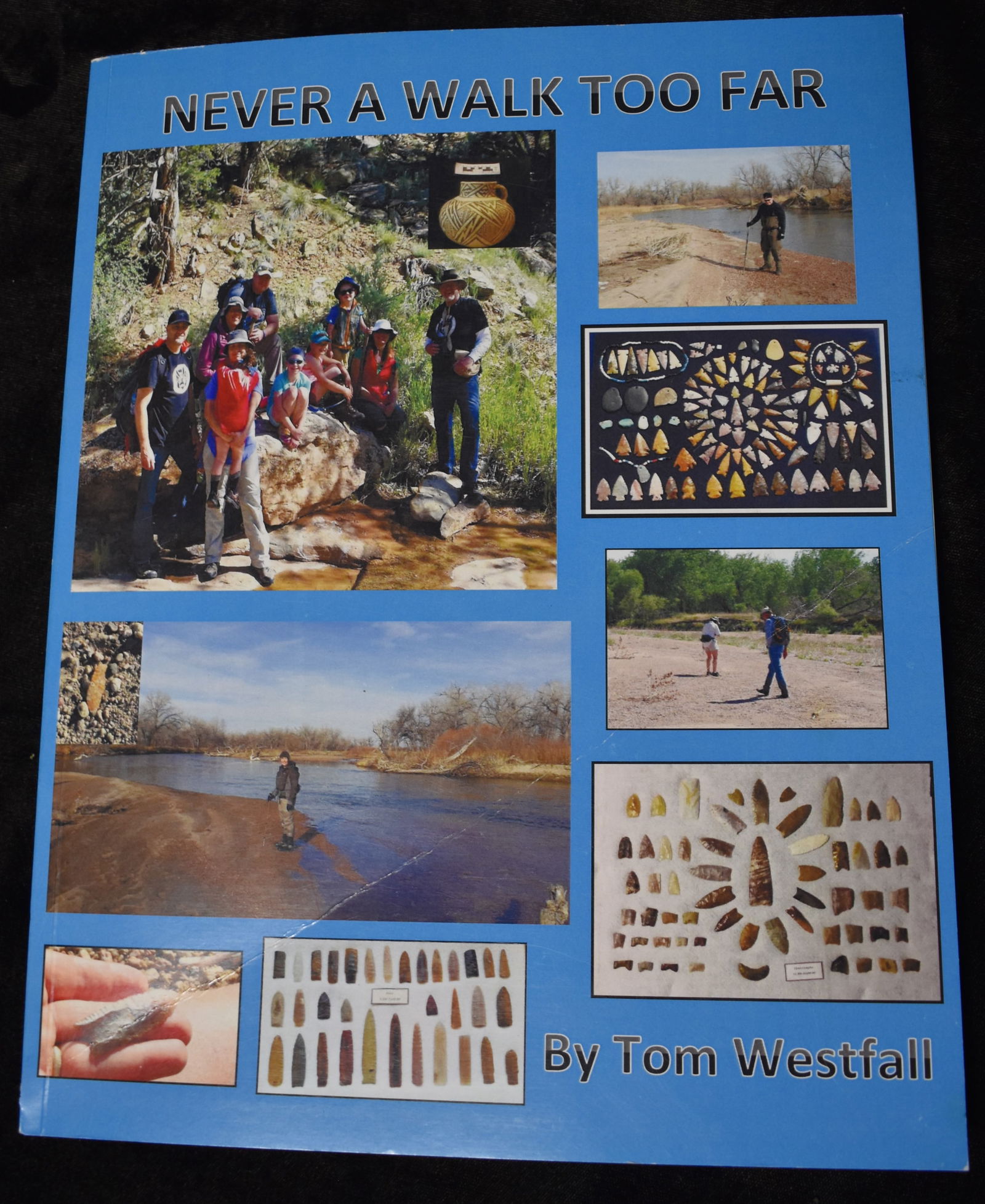 Never Walk to Far by Tom Westfall 2019 (1 of 4)