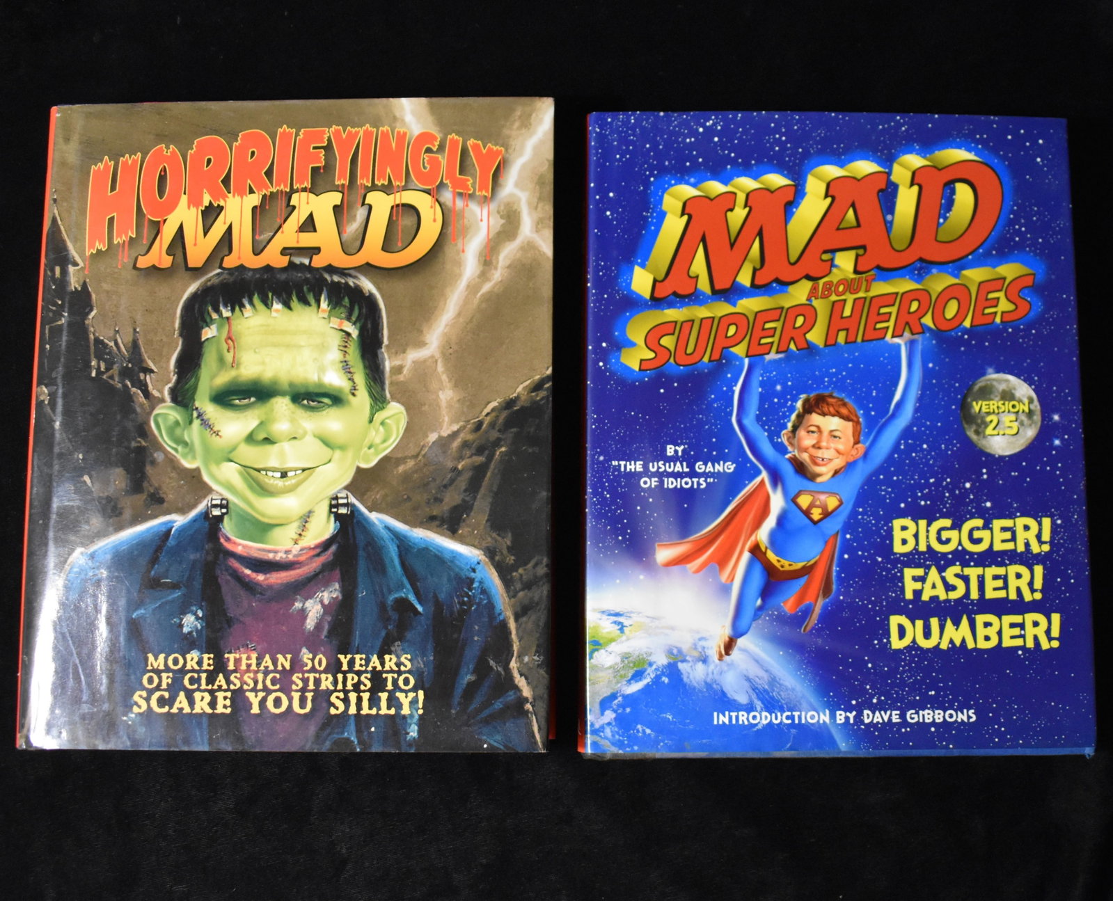 Horrifyingly Mad: More Than 50 Years of Classic Strips to Scare You Silly!: Horrifyingly Mad: More Than 50 Years of Classic Strips to Scare You Silly! By Mad Staff by Raiola, Joe Published by Fall River Press, 2011 and Mad About Super Heroes 2012 1st Edition by the Usual Gang