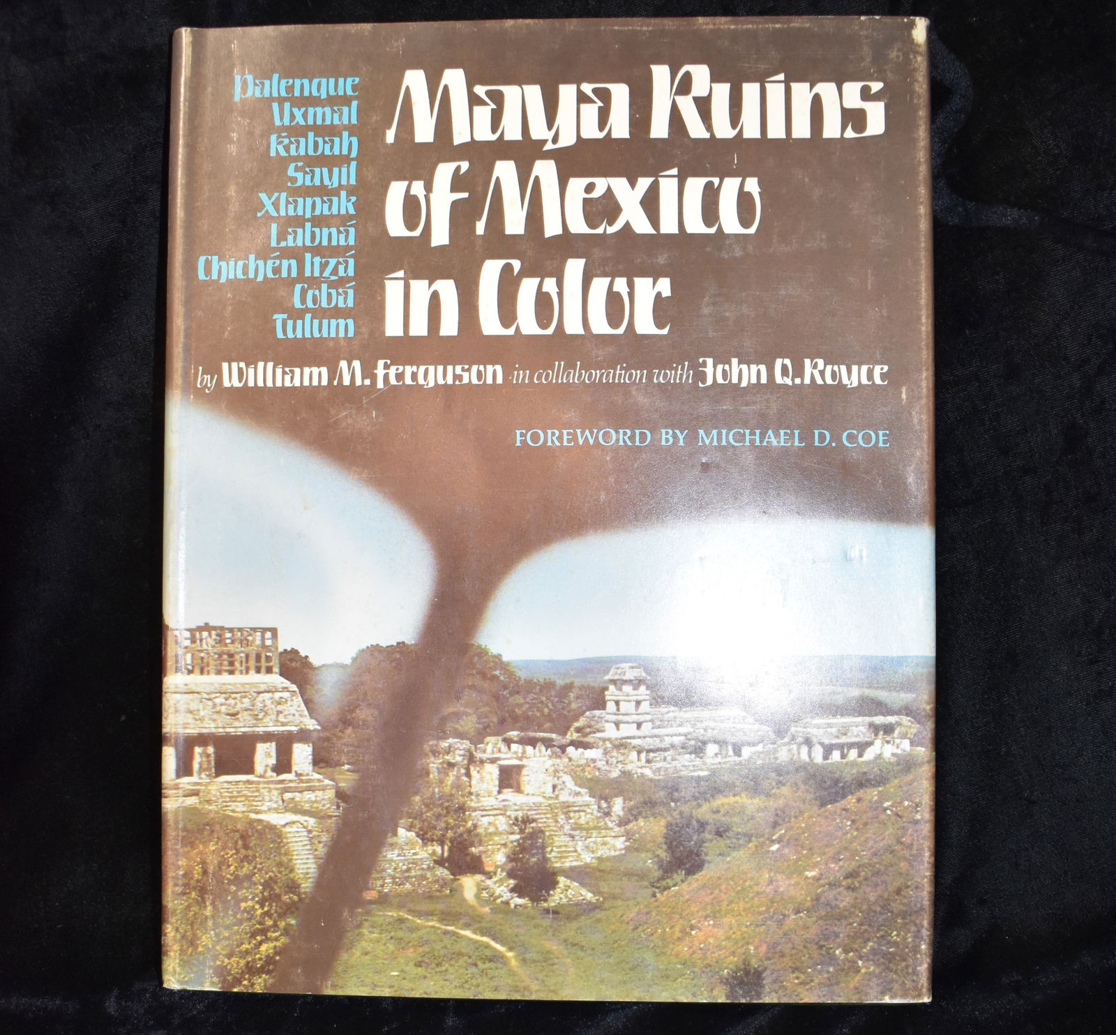 1977 1st Ed - Maya Ruins of Mexico in Color: Palenque, Uxmal, Kabah, Sayl, Xlapak, Labna, Chichen (1 of 8)