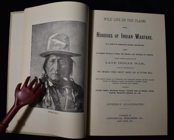 Wild Life On the Plains & Horrors of Indian Warfare 1891 reprint 1969