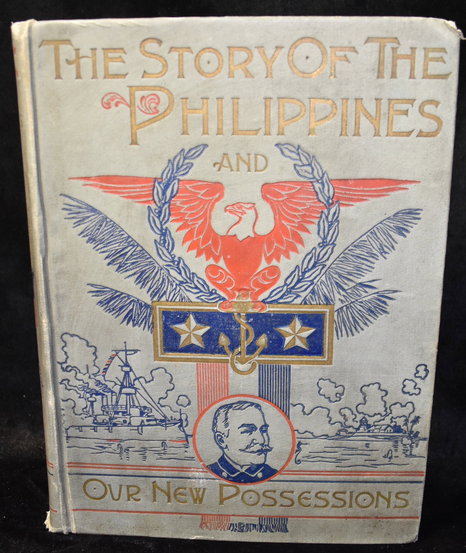 1898 The Story of the Philippines and Our New Possessions (Rare book): The Story of the Philippines and Our New Possessions by Halstead, Murat. Published by Our Possessions Publishing Company, 1898. 1st Edition. Publishers original light blue or gray decorative cloth har