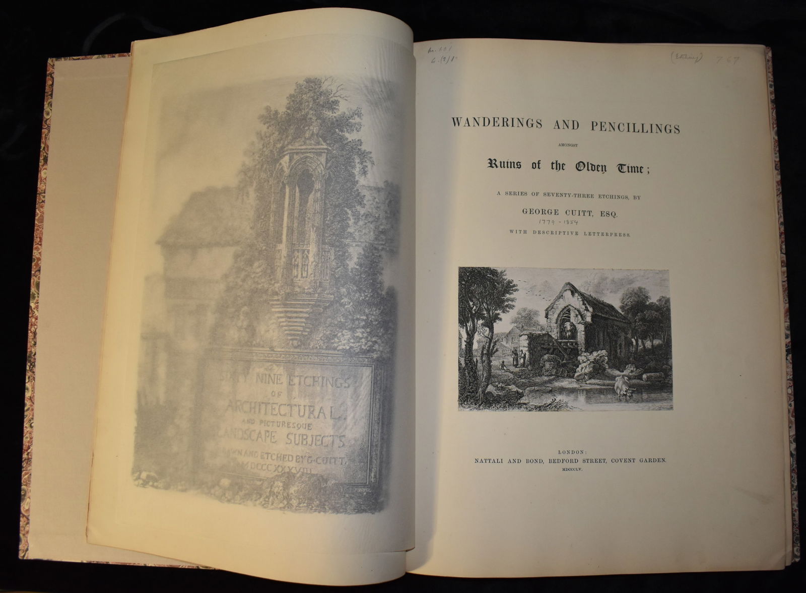 1855 1st Edition - Wanderings and Pencillings Amongst Ruins of the Olden Time by George Cuitt: Wanderings and Pencillings Amongst Ruins of the Olden Time by George Cuitt. Published by Nattali and Bond, London, 1855. 1st Edition. Massive Hardback in excellent condition. A very nice book that has