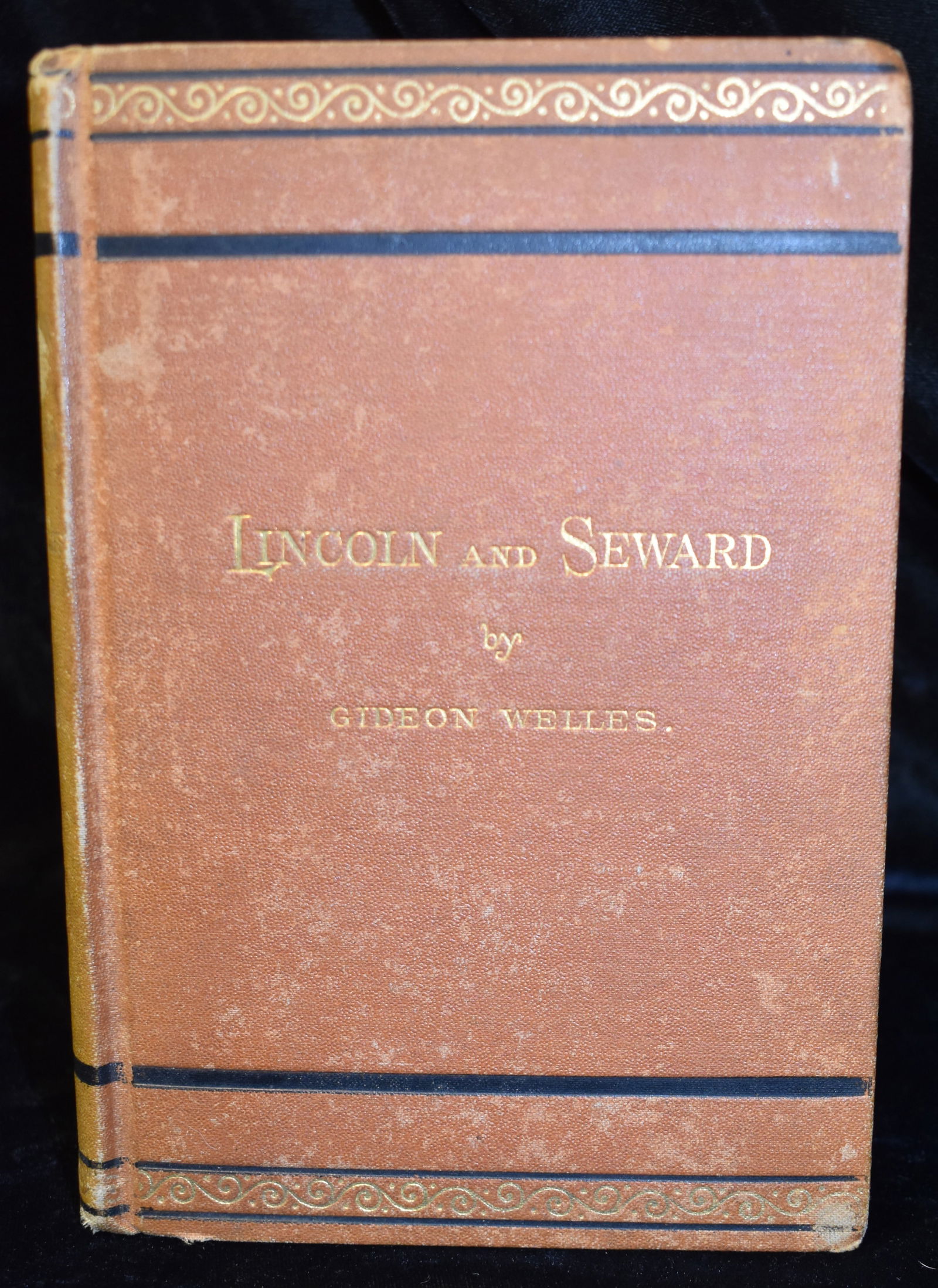 1874 Lincoln and Seward - Remarks upon the Memorial Address 1st Edition (1 of 7)