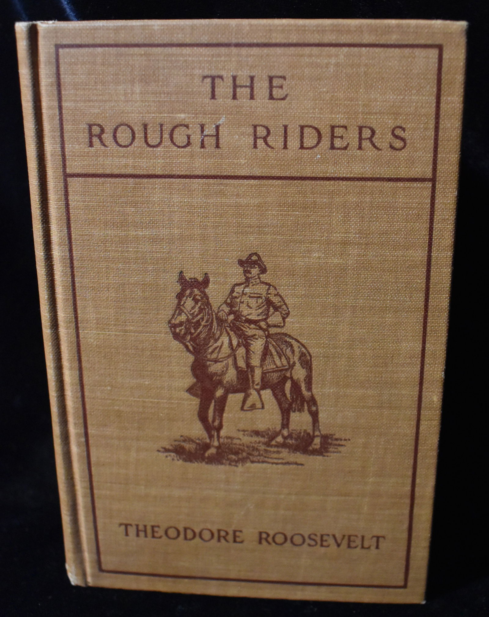 1902 THE ROUGH RIDERS by Theodore Roosevelt (1 of 6)