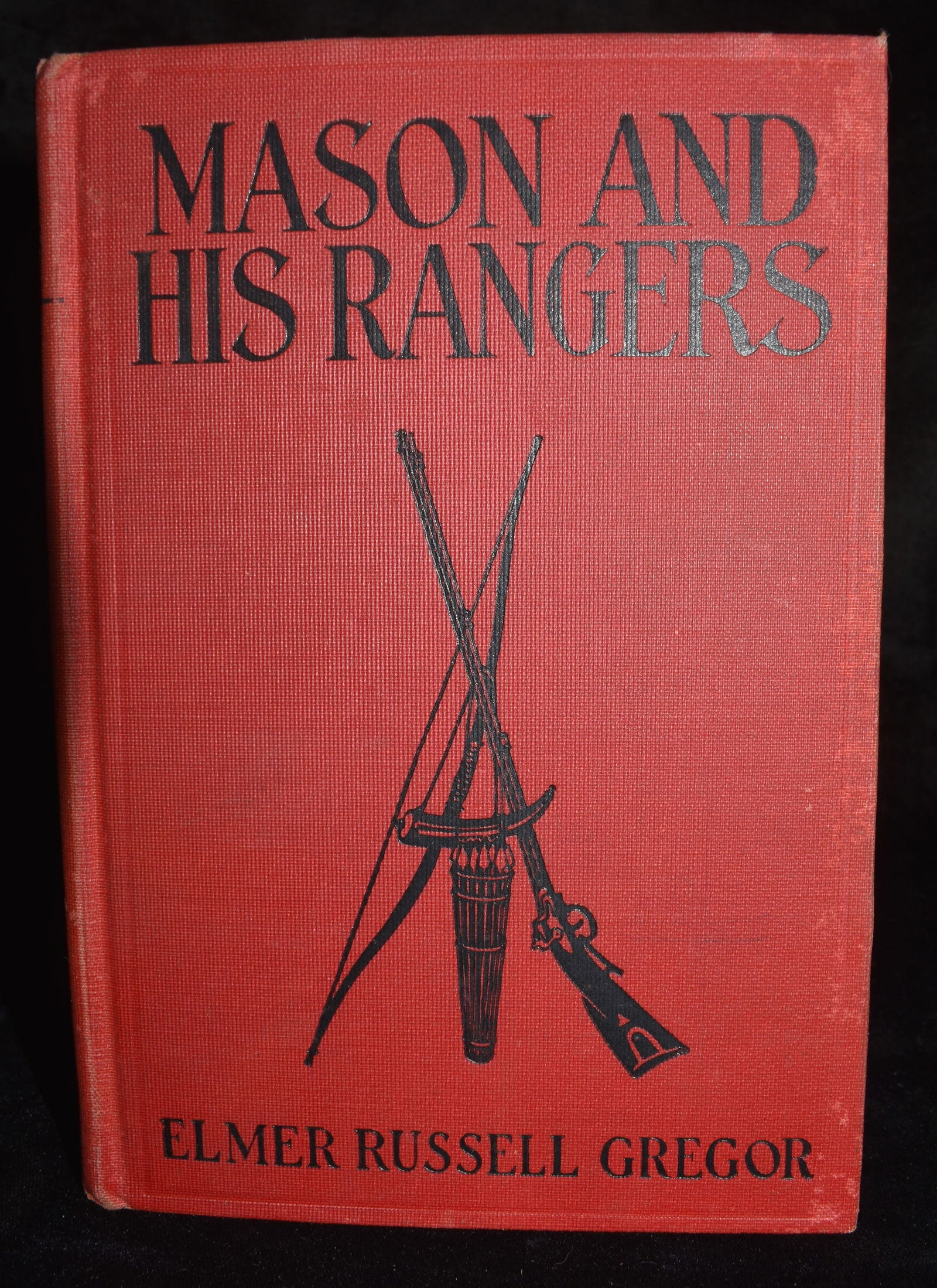 1926 Mason and His Rangers by Elmer Russell Gregor 1st Edition Rare Book (1 of 7)