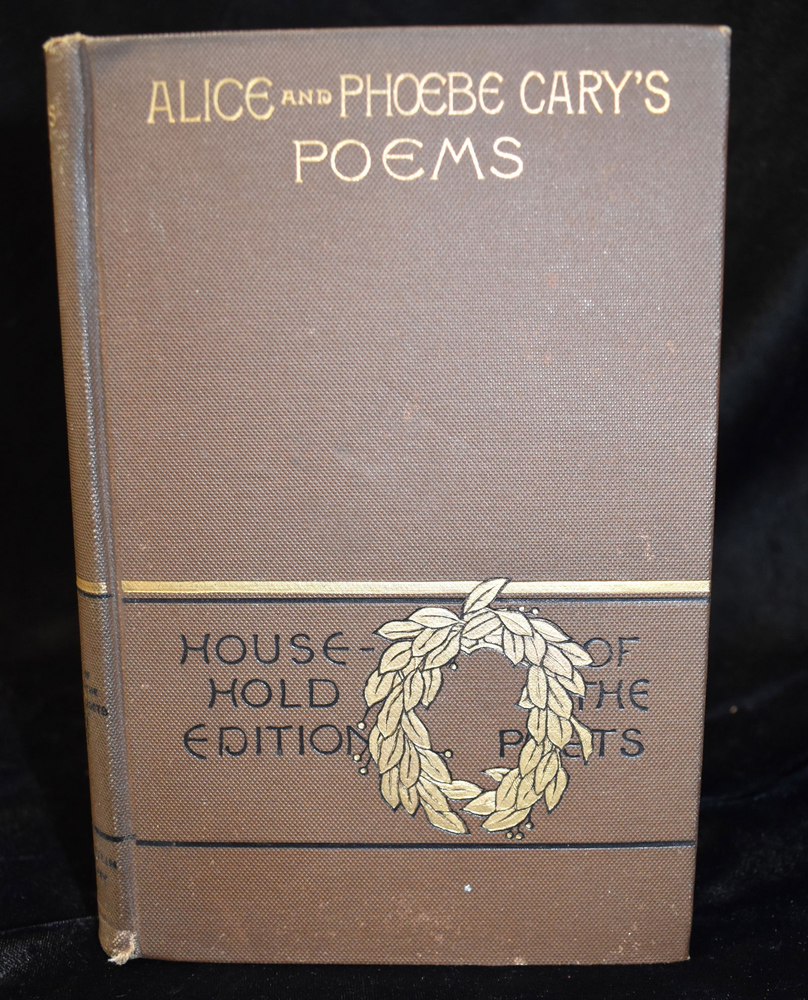1891 The Poetical Works of Alice and Phoebe Cary (1 of 7)