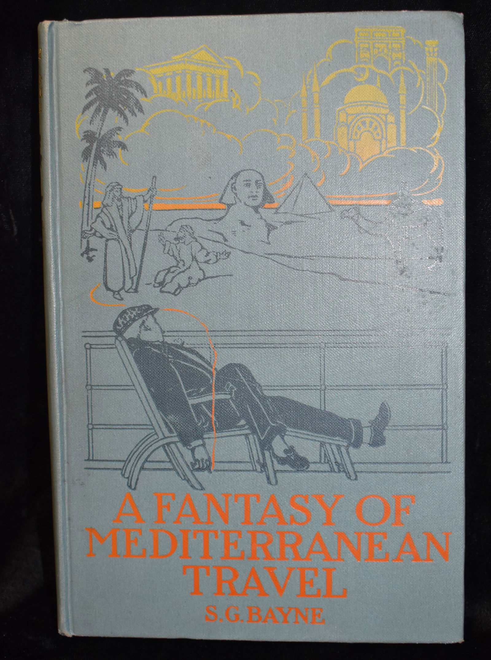 1910 A FANTASY OF MEDITERRANEAN TRAVEL by Samuel Bayne - 1st Ed Signed: A FANTASY OF MEDITERRANEAN TRAVEL by Bayne, S.G. [Samuel Gamble, 1844-1924]. Published by Harper & Brothers Publishers, 1909. Signed "To Mr Yates with the Author's Compliments New York 1909". 1st Edit