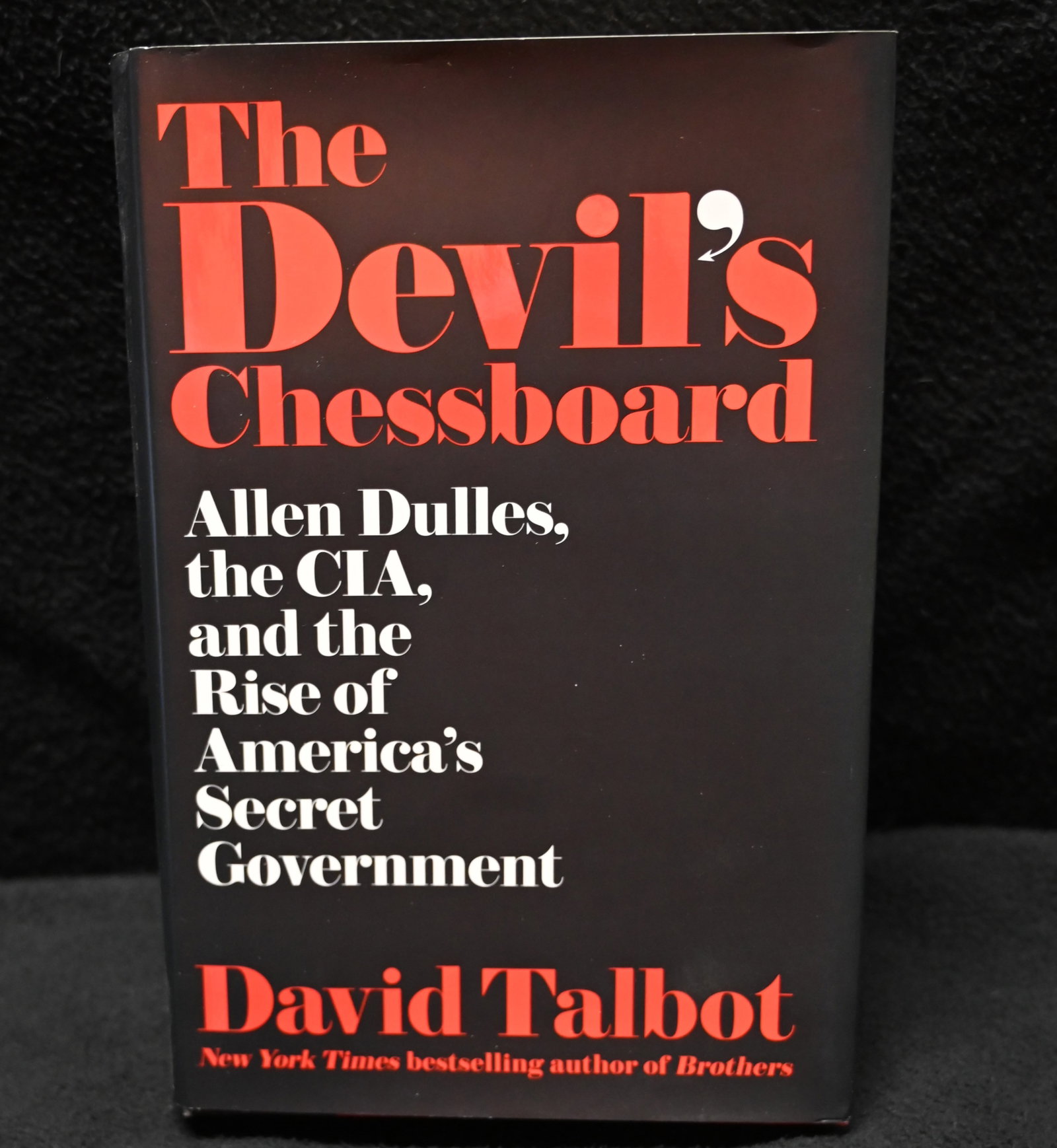 The Devil's Chessboard: Allen Dulles, the CIA, and the Rise of America's Secret Government: Condition: As New. Like New condition. Very Good dust jacket. A near perfect copy. First Edition Hardback.