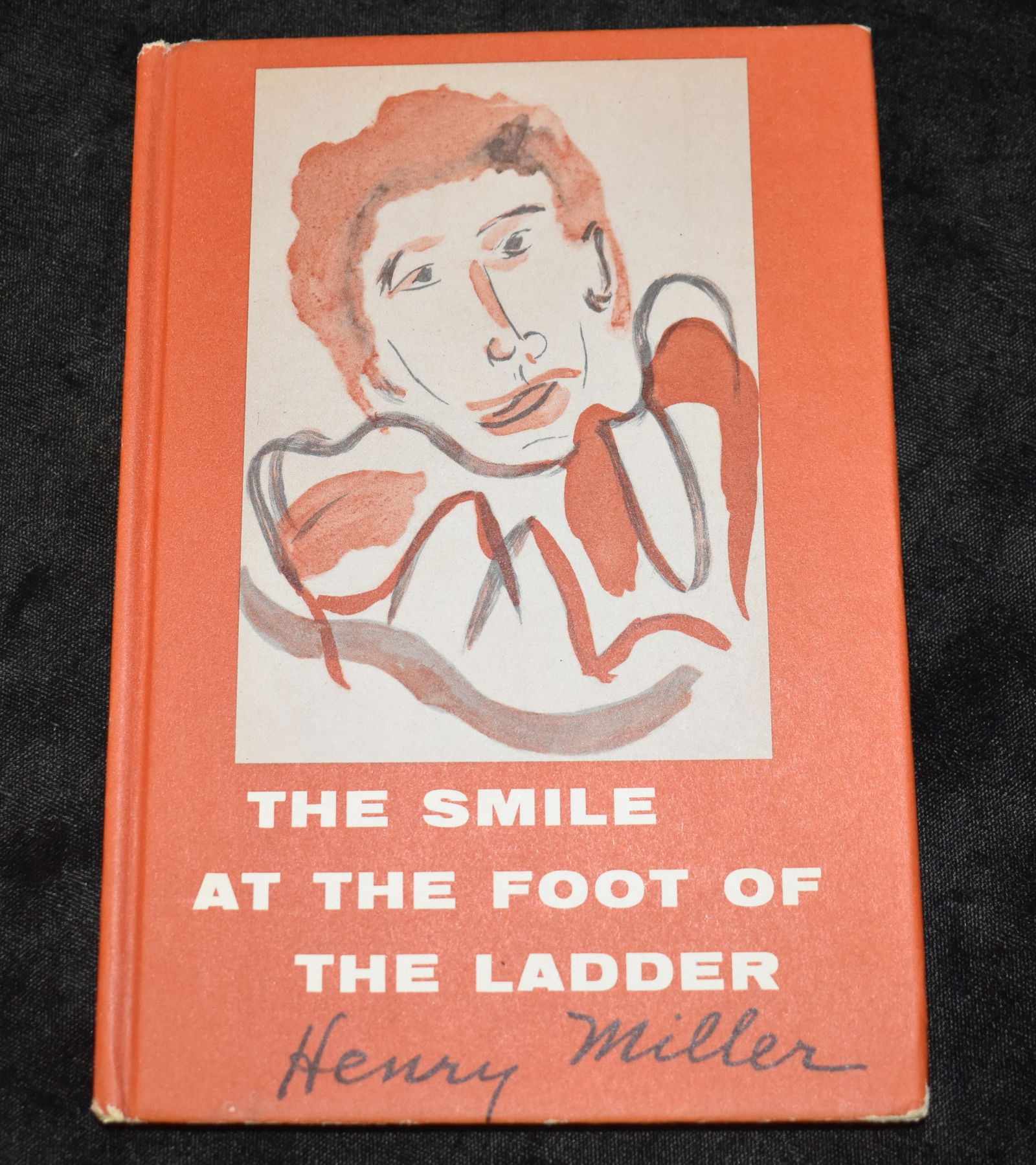1958 SIGNED - THE SMILE AT THE FOOT OF THE LADDER by HENREY MILLER: THE SMILE AT THE FOOT OF THE LADDER by MILLER.HENRY. Published by NEW DIRECTIONS., NEW YORK., 1958. Signed by the Author in the Book. Hardback is in good condition. Cover has some wear on the boarders