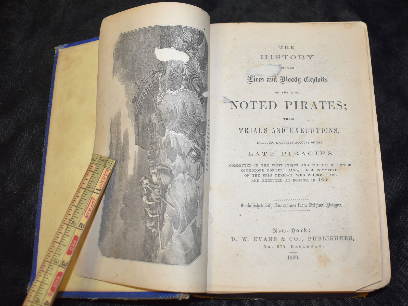 1860 The History of the Lives and Bloody Exploits of the Most Noted Pirates (1 of 7)