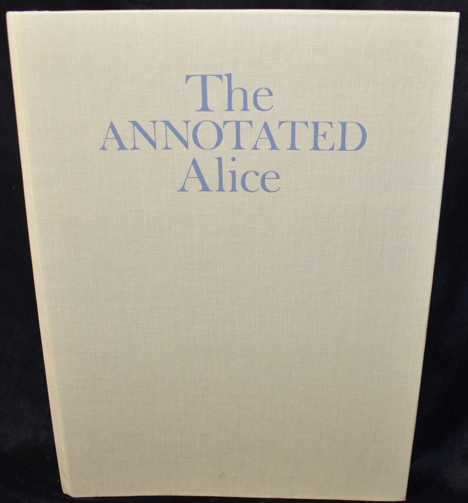 1960 The Annotated Alice : Alice's Adventures in Wonderland by Lewis Carroll (1 of 7)