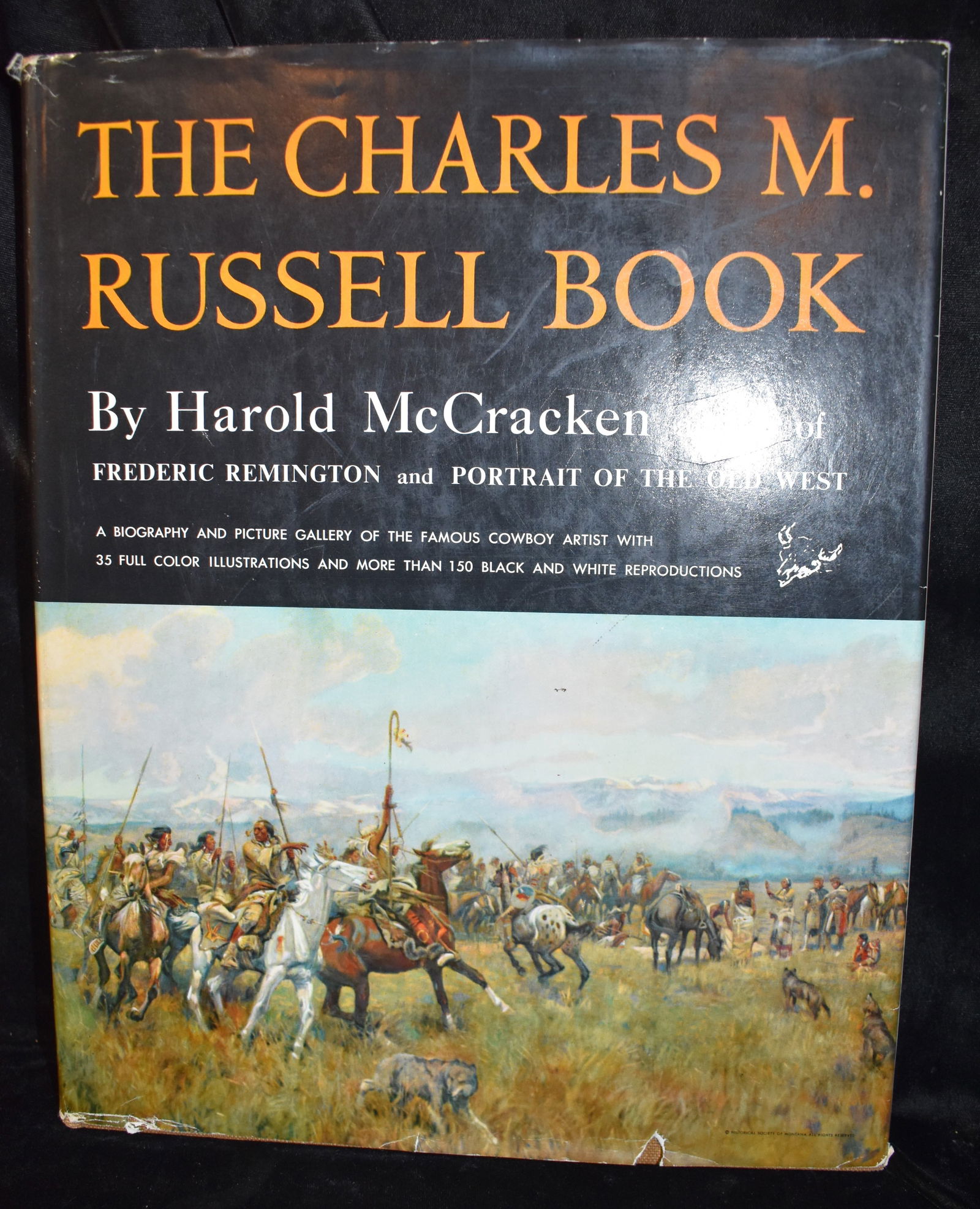 SIGNED 1957 Charles M. Russell Book: The Life and Work of the Cowboy Artist (1 of 10)