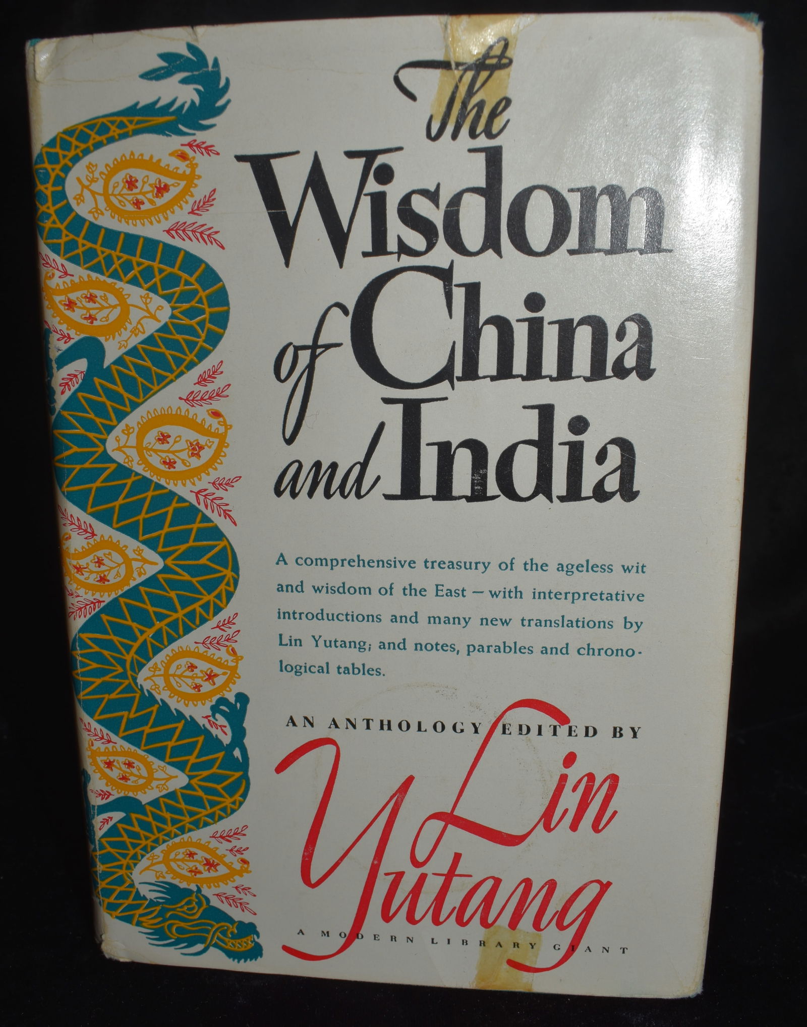 1942 The Wisdom Of China And India by Lin Yutang (1 of 6)