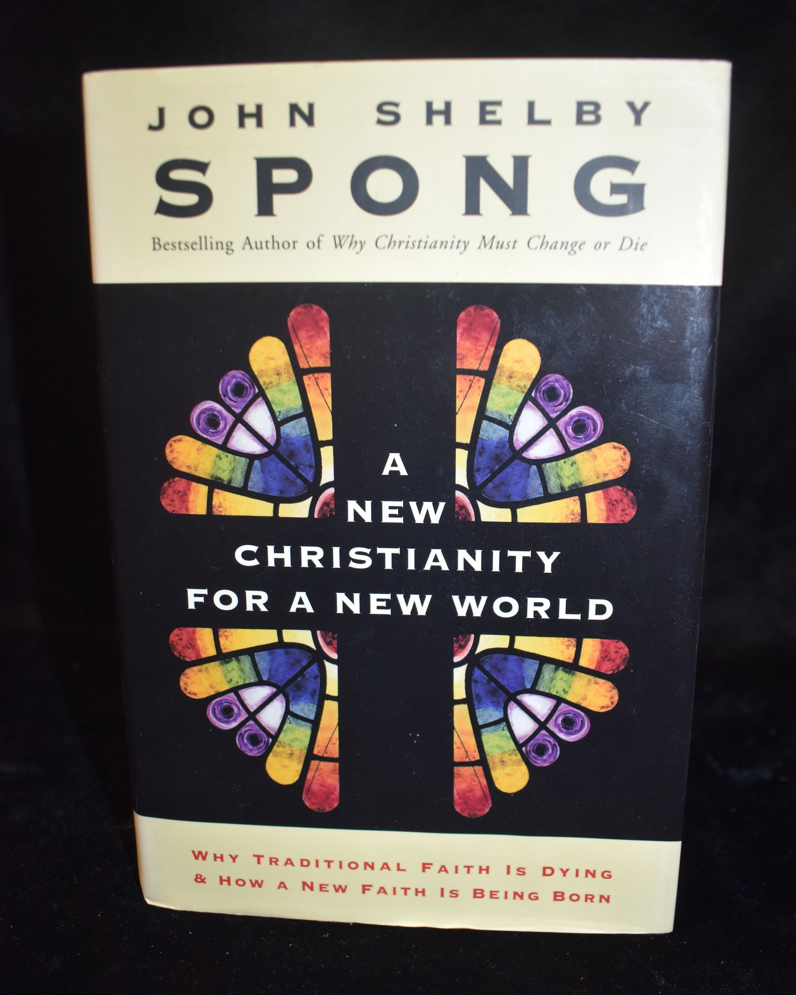 A New Christianity for a New World 1st Edition 2001: A New Christianity for a New World by Spong, John Shelby. Published by Harper San Francisco, New York, 2001. 1st Edition. Excellent condition hardback with dust cover.