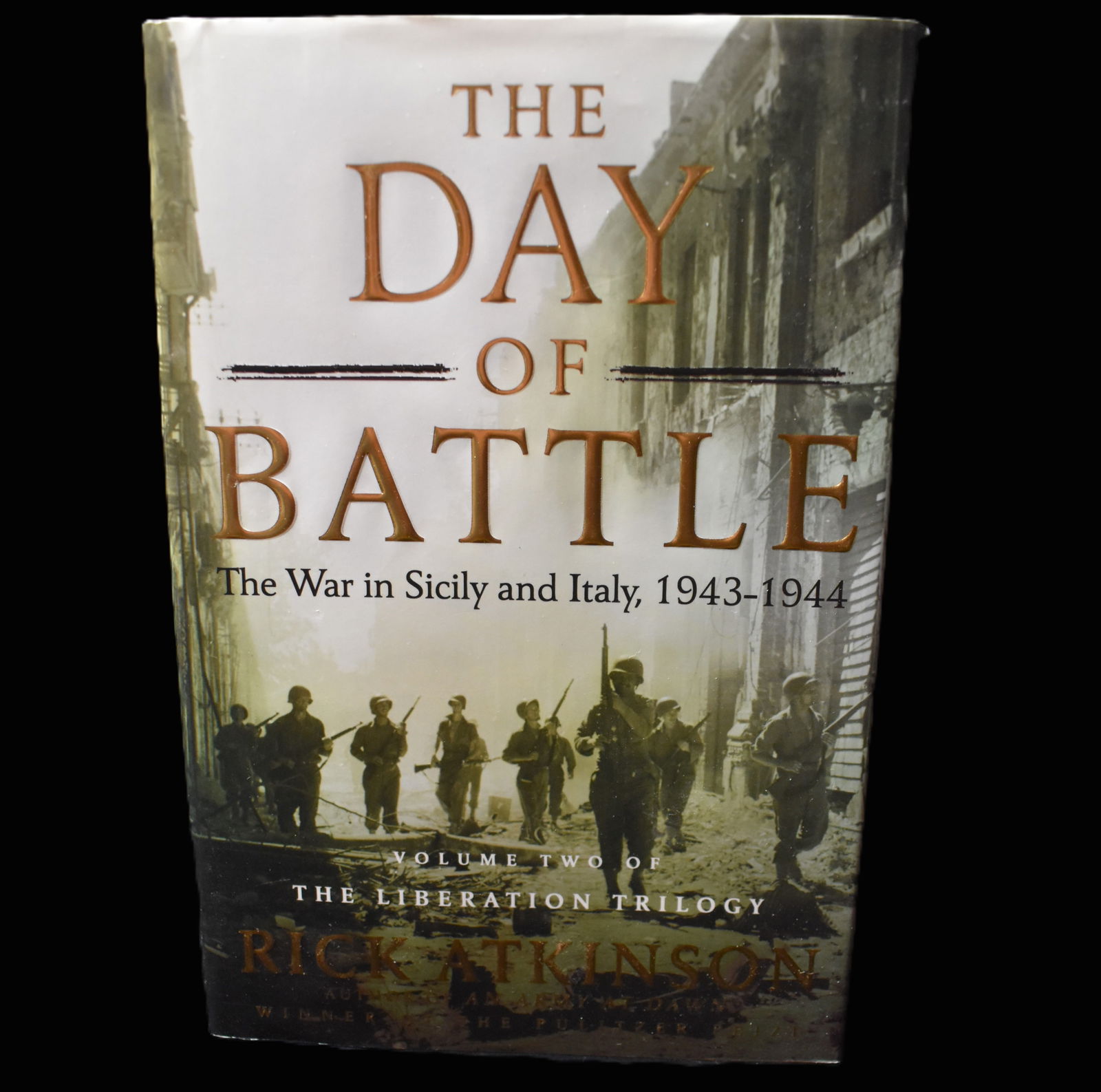 The Day Of Battle : The War in Sicily and Italy 1943-44 by Rick Atkinson 1st Edition 2007: The Day Of Battle: The War in Sicily and Italy 1943-44 by Rick Atkinson. Published by Little, Brown & Company, United States, New York, 2007. First US Edition. Excellent condition hardback w/ dust cov