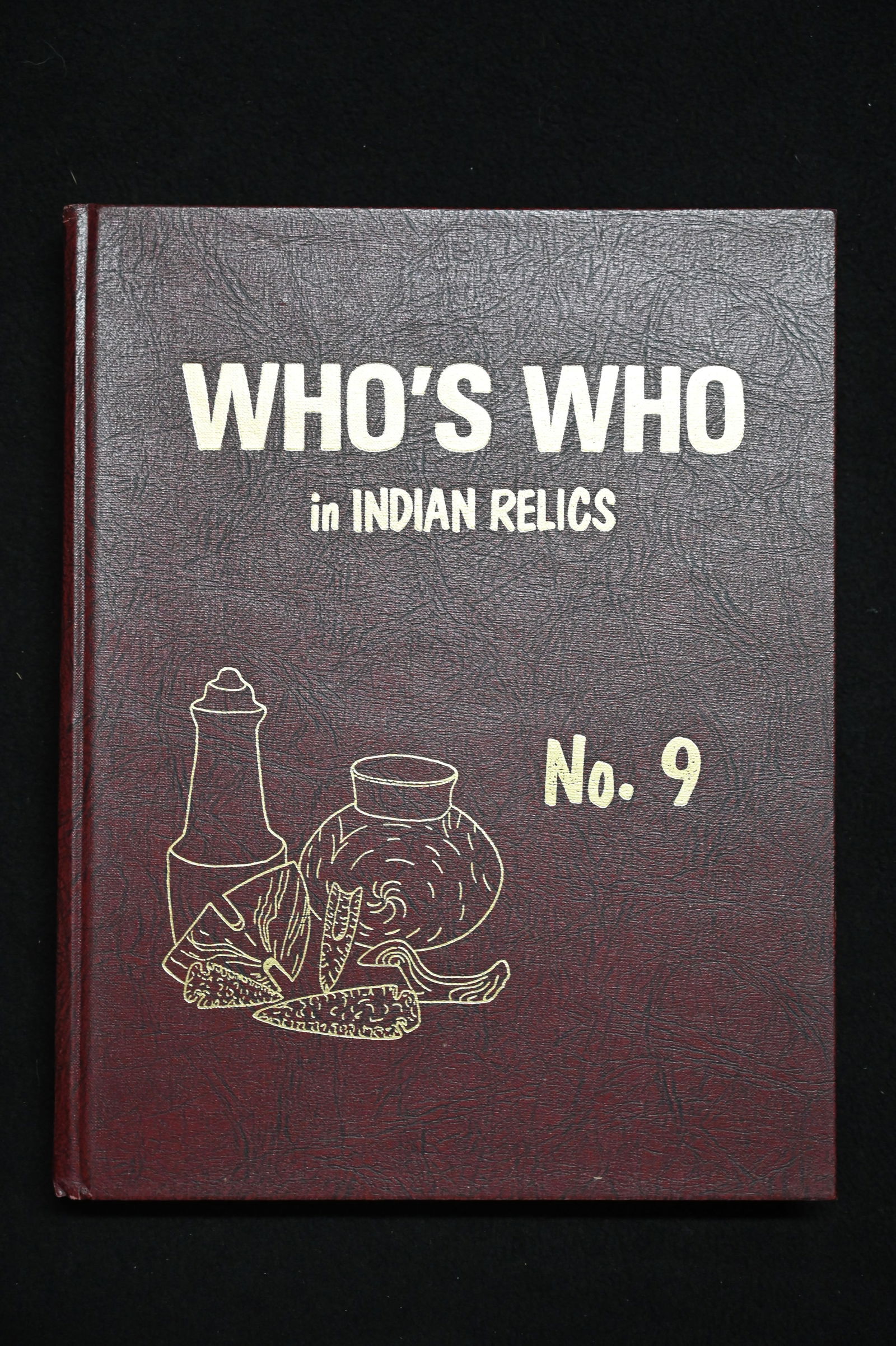 #9 Who's Who in Indian Relics 1996 First Edition. (1 of 5)