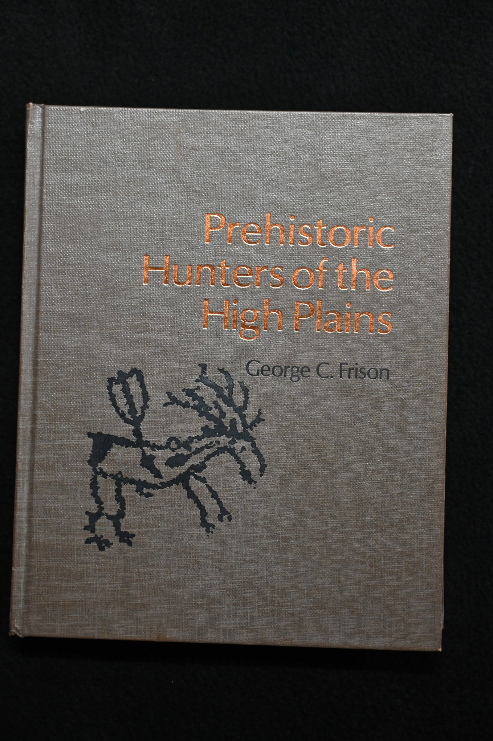 Prehistoric Hunters of the High Plains by George Frison 1978. (1 of 5)