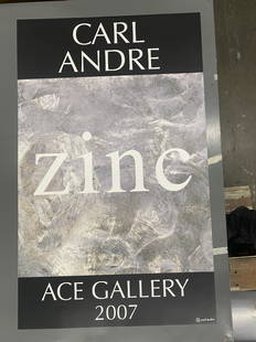 Carl Andre - Zinc (Signed) Qty 2: This is a Lot of 2 pieces; Carl Andre - Zinc - Offset Lithograph Poster; Size: 29 1/2" x 48"; Issue Year: 2007; Signed; Condition: A/B; Stored: Flat Loose.***Please read terms regarding product condit