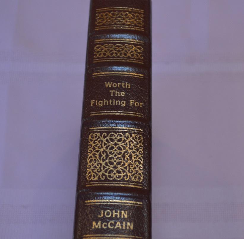 John McCain- Worth The Fighting For, Easton Press, (1 of 4)
