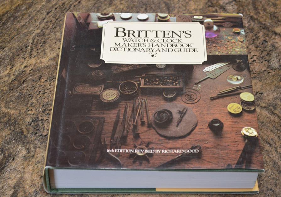 1987 Britten's Watch & Clock Handbook, Dictionary: 1987 Britten's - Watch & Clock Repair, Dictionary, and Handbook. The Britten books are essential to both novice and expert in watch/clock repair and restoration. Good Condition, Shipping Media Mail wi