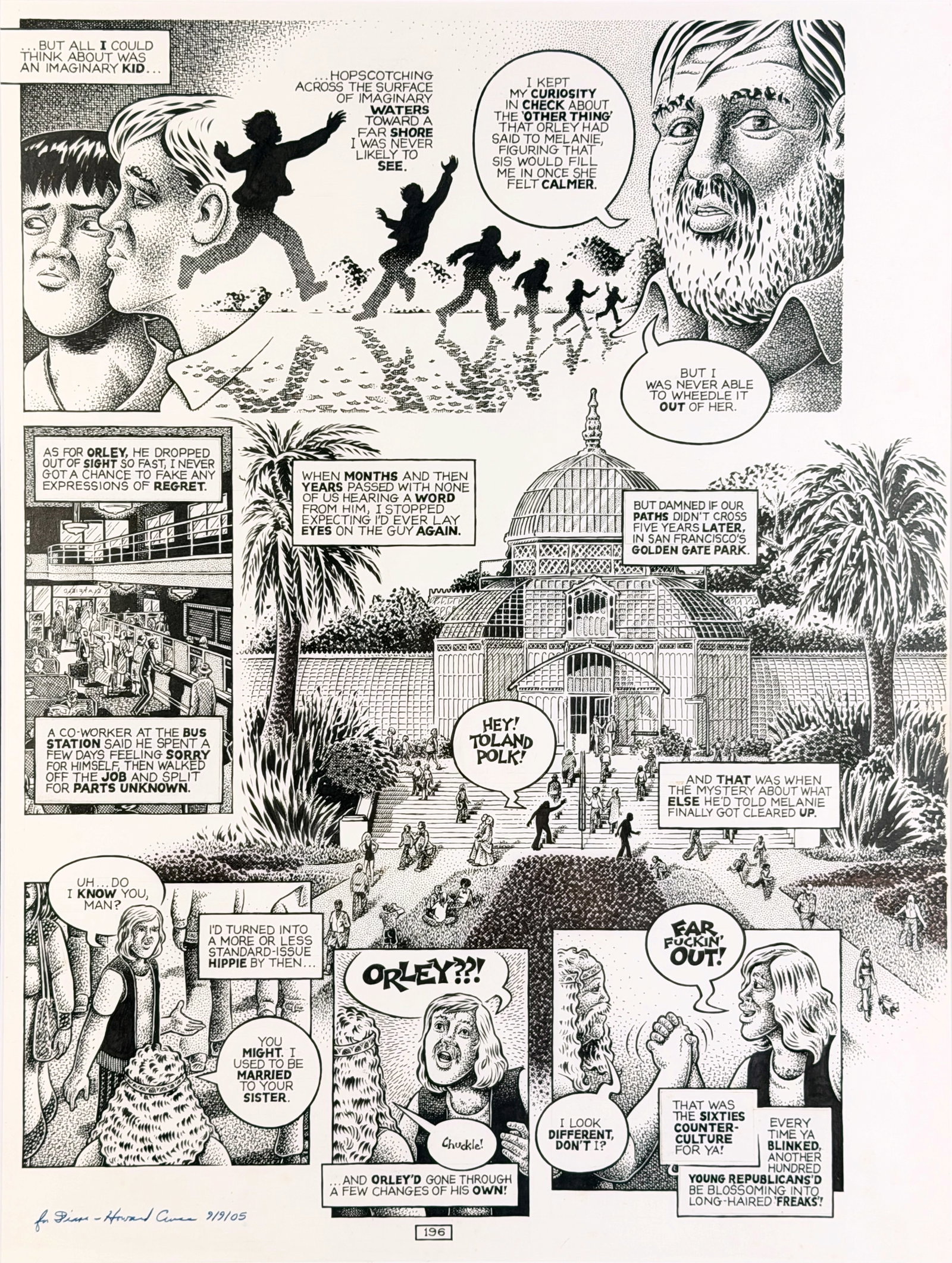 Howard Cruse Original "Stuck Rubber Baby pg. 196" Ink on Paper: Signed by the artist in the lower left. Inscribed "For Diana - Howard Cruse 9/9/05" Image: 21" x 16" Frame: 27" x 22" Condition: The illus