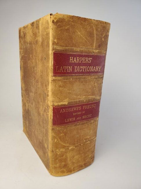 1879 Harpers Latin Dictionary Lewis American Book Co (1 of 8)