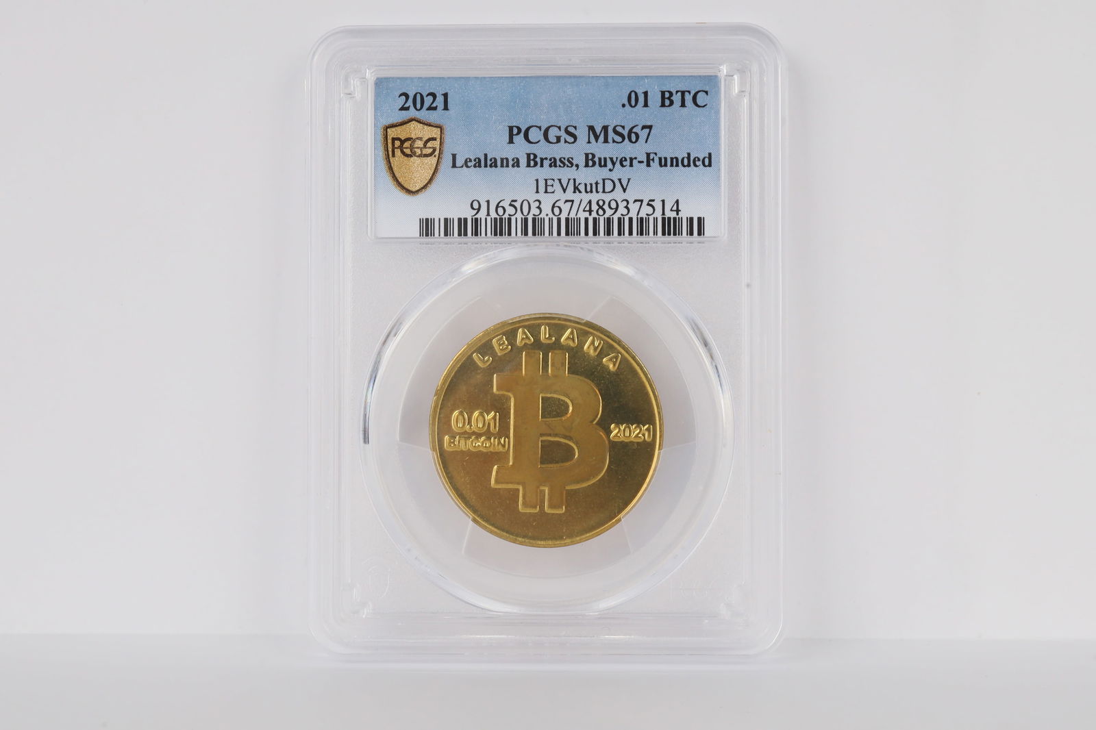 2021 Physical Bitcoin: MS 67, graded by PCGS. Unfunded 2021 &