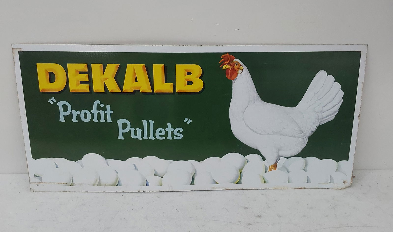 DeKalb "Profit Pullets" SST sign (1 of 3)