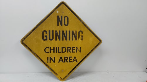 "No Gunning - Children in Area" sign