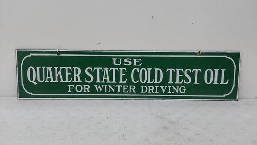 "Use Quaker Cold Test Oil" DSP sign