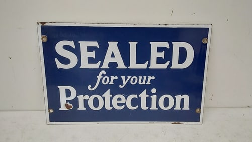 Sealed for your Protection SSP sign