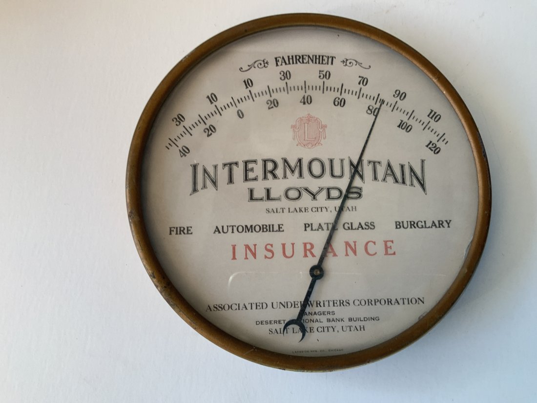 Antique advertising thermometer Intermountain Lloyds insurance Salt Lake City (1 of 3)