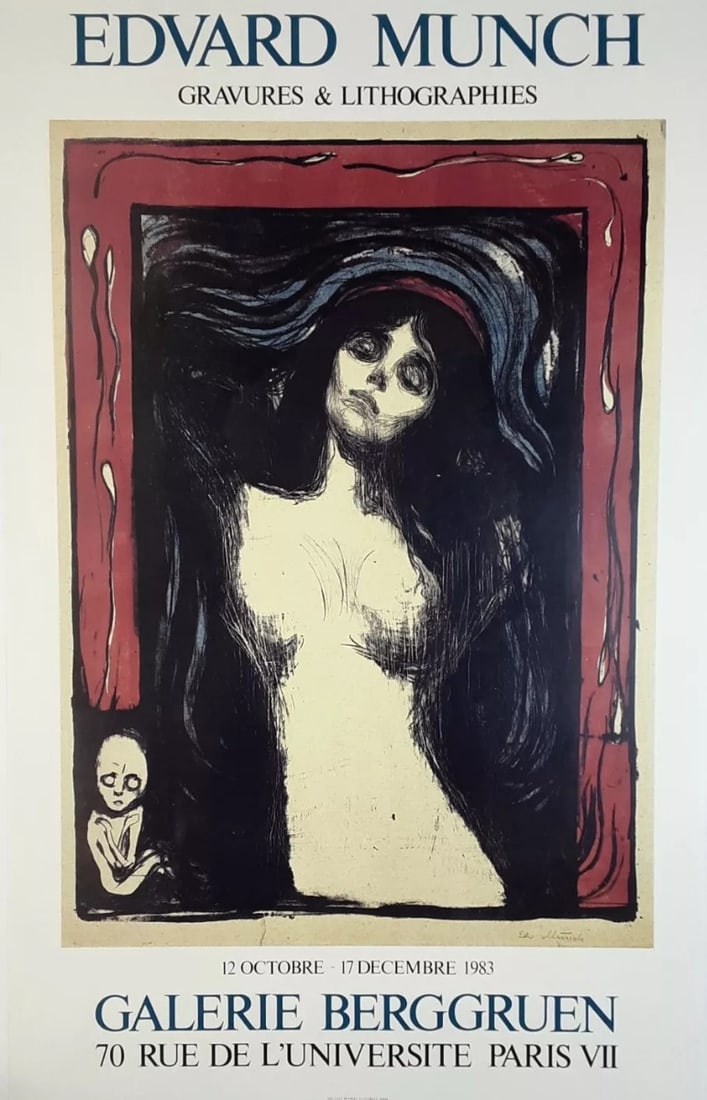 Edvard Munch - Exhibition Poster - Signed: Edvard Munch 1863-1944His 1893 work The Scream has become one of Western art's most acclaimed images.His childhood was overshadowed by illness, bereavement and the dread of inheriting a mental conditi