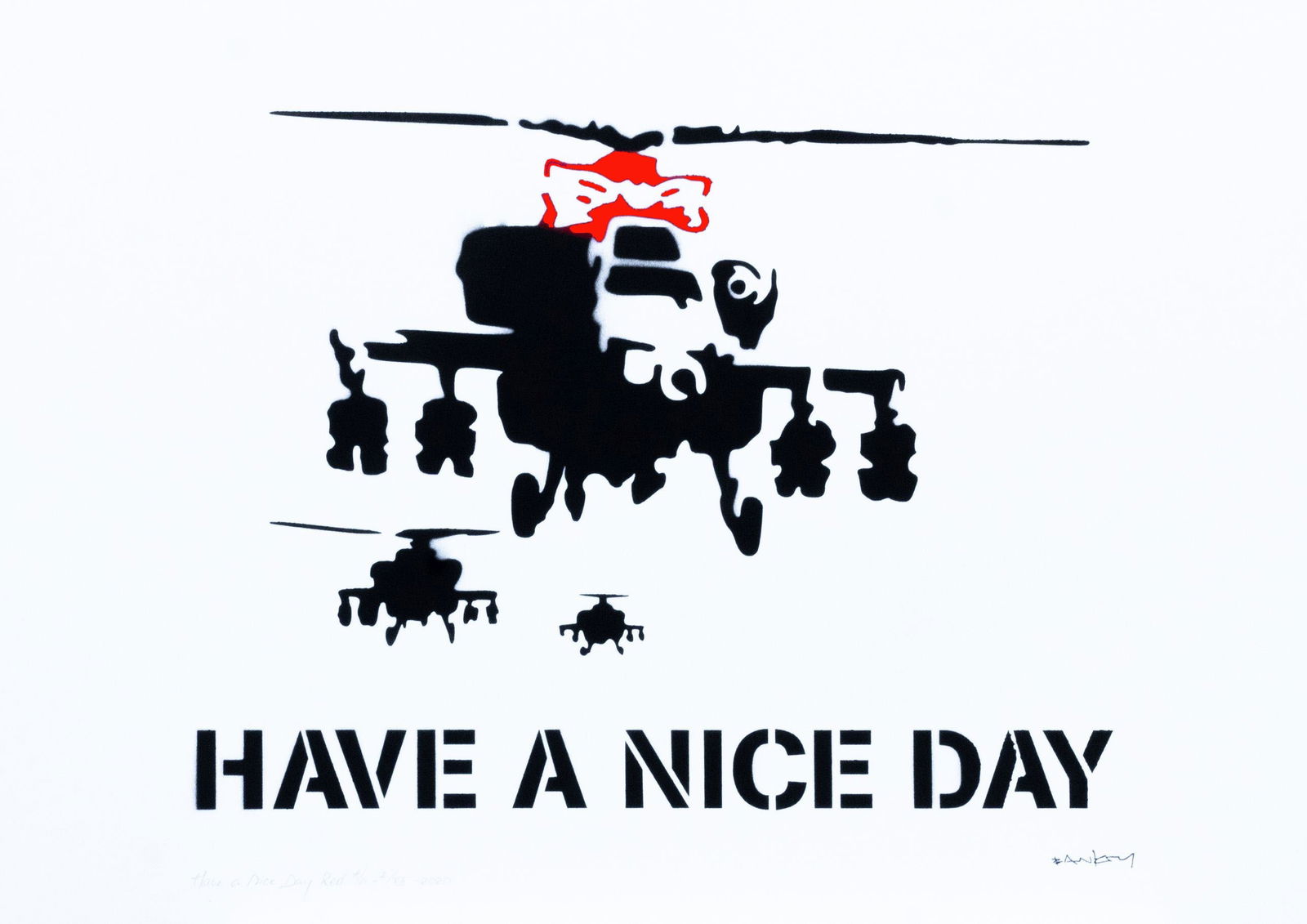 Banksy, after - Stencil / Spray.: Title: Have a Nice Day Red. Banksy, after. Stencil/Spray. StreetArt. Edition: A/P (Artist Proof) Random/XX. Comes with Signed COA card of the Publisher. Signature imprimée (signed in plate). With